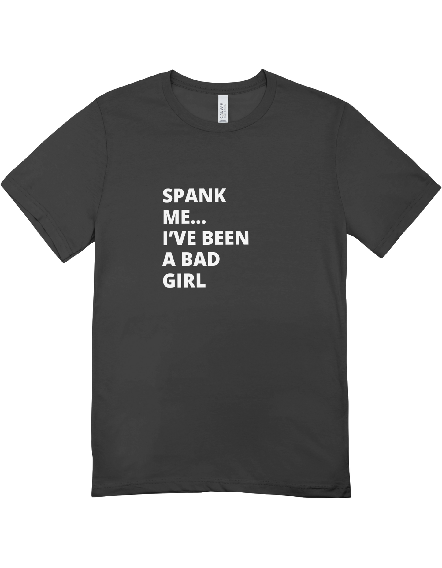 "Spank Me" Tee